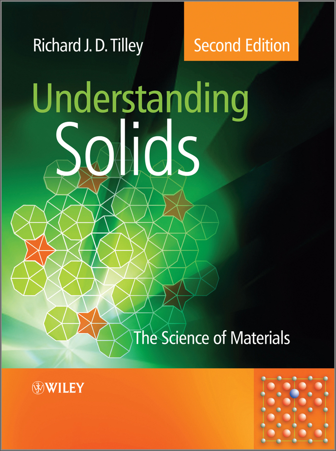 understanding solids: the science of materials, 2nd edition