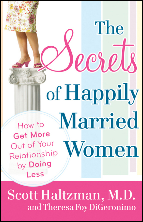 the secrets of happily married women: how to get more out of