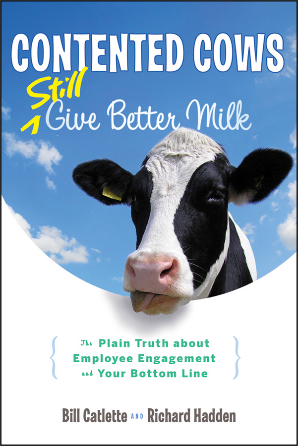 contented cows still give better milk:the plain truth about