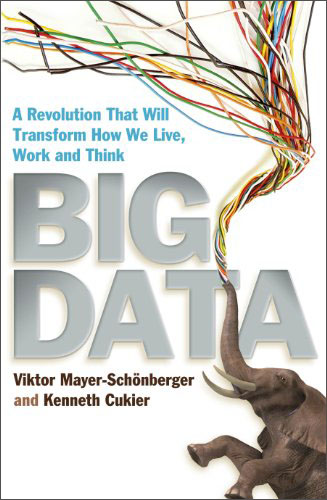 Big Data: A Revolution That Will Transform How We Live, Work and Think大数据时代 英文原版