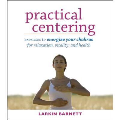 预订 Practical Centering: Exercises to Energize Y...