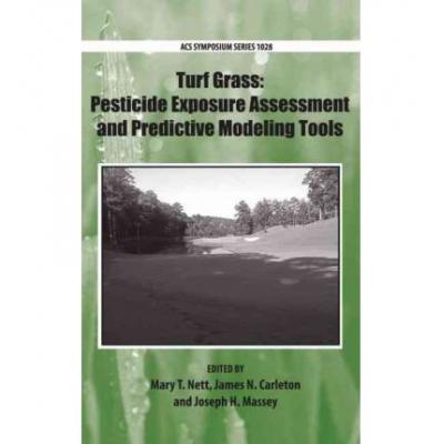 预订 Turf Grass: Pesticide Exposure Assessment an...