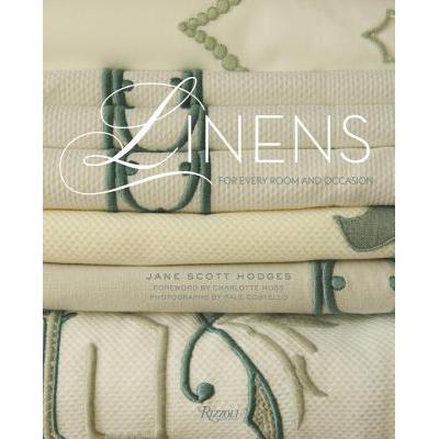 Linens: For Every Room and Occasion, from Casua...