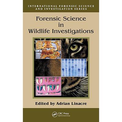 预订 Forensic Science in Wildlife Investigations