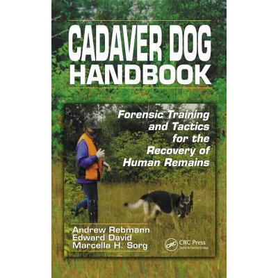 预订 Cadaver Dog Handbook : Forensic Training and Tactics for the Recovery of Human Remains