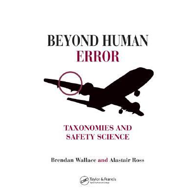 预订 Beyond Human Error: Taxonomies and Safety Sc...