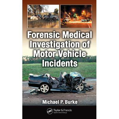 预订 Forensic Medical Investigation of Motor Vehi...