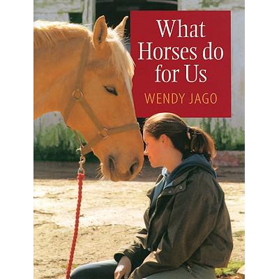 预订 What Horses Do for Us
