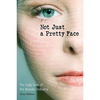 预订 Not Just a Pretty Face: The Ugly Side of the...