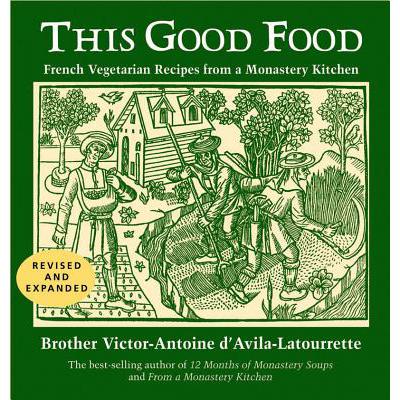 预订 This Good Food: French Vegetarian Recipes fr...