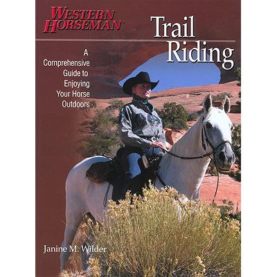 预订 Trail Riding: A Comprehensive Guide to Enjoy...