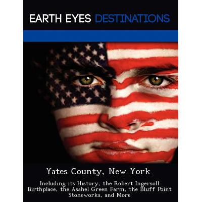 预订 yates county, new york: including its histor.