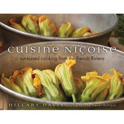 预订 Cuisine Nicoise: Sun-Kissed Cooking from the...