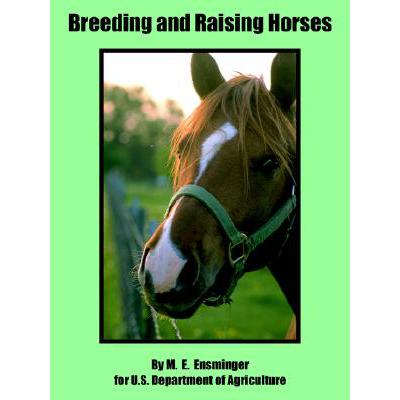 预订 Breeding and Raising Horses