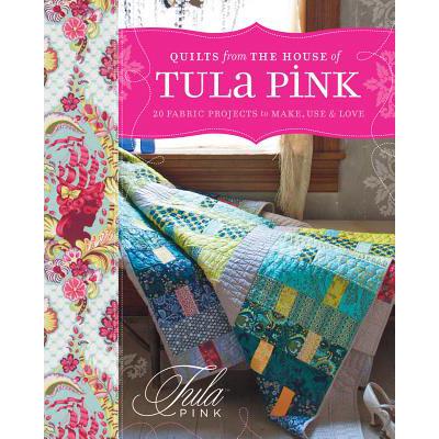 预订 Quilts from the House of Tula Pink: 20 Fabri...