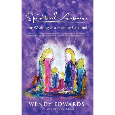 预订 Spiritual Answers for Working as a Healing C...