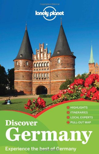 Discover Germany (Lonely Planet Discover Country) 孤独星球：发现德国