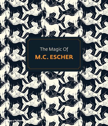 The Magic of M.C. Escher 埃舍尔的魔力 英文原版
