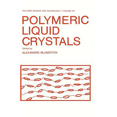 预订 Polymeric Liquid Crystals