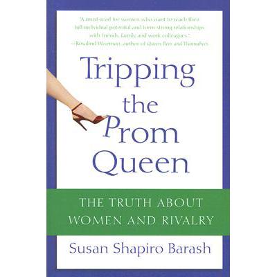 预订 Tripping the Prom Queen: The Truth about Wom...