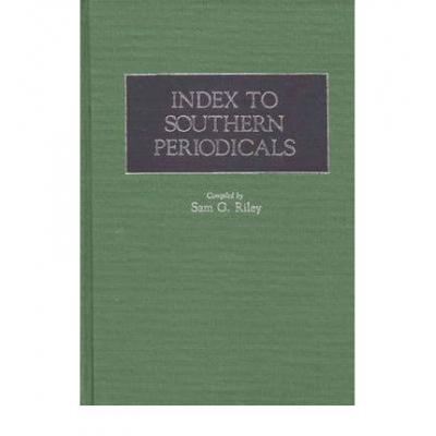 预订 Index to Southern Periodicals.