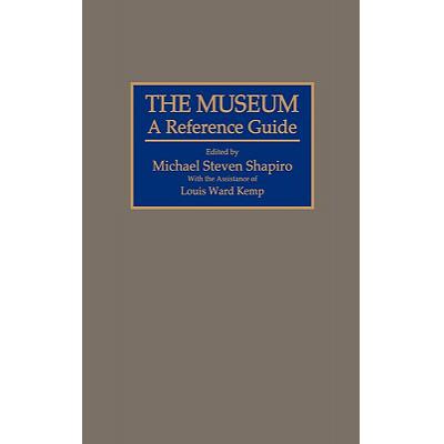 预订 The Museum: A Reference Guide