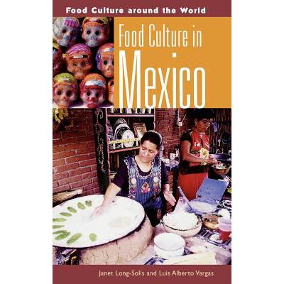 预订 Food Culture in Mexico