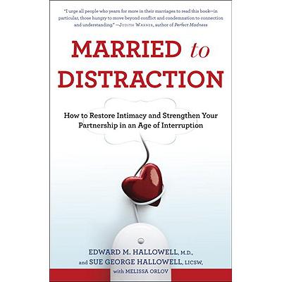 预订 Married to Distraction: How to Restore Intim...