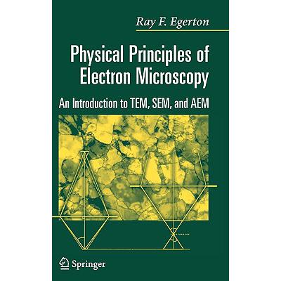 预订 Physical Principles of Electron Microscopy: ...