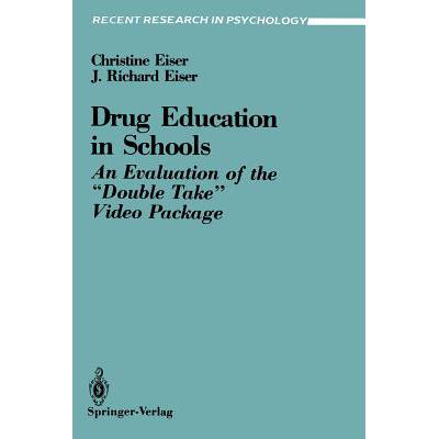 预订 Drug Education in Schools : An Evaluation of...