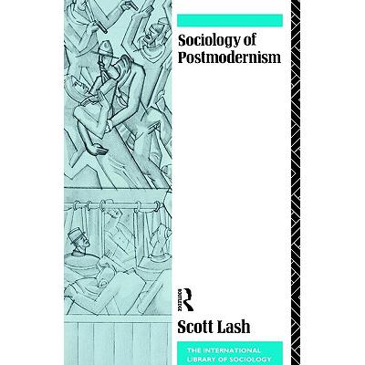 预订 Sociology of Postmodernism