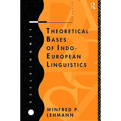 预订 Theoretical Bases of Indo-European Linguistics