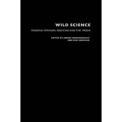 预订 Wild Science : Reading Feminism, Medicine an...