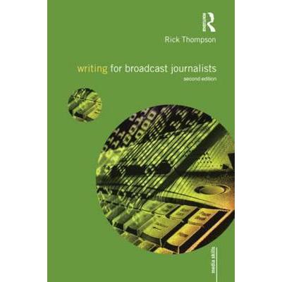 预订 Writing for Broadcast Journalists