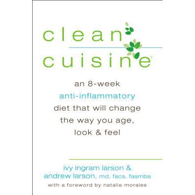 预订 Clean Cuisine: An 8-Week Anti-Inflammatory D...