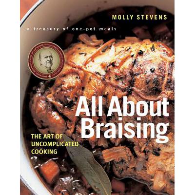 预订 All about Braising: The Art of Uncomplicated...