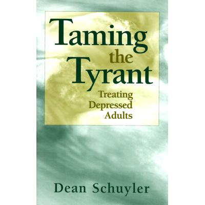 预订 Taming the Tyrant: Treating Depressed Adults