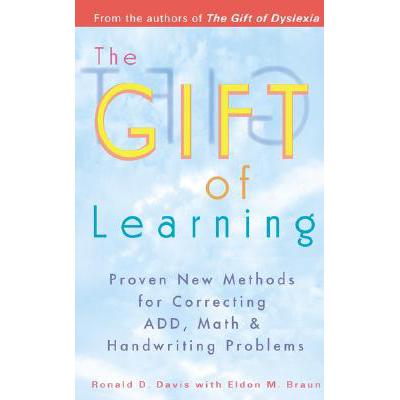 预订 The Gift of Learning: Proven New Methods for...
