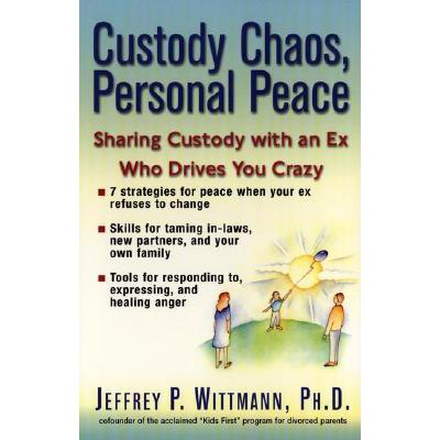 预订 Custody Chaos, Personal Peace: Sharing Custo...