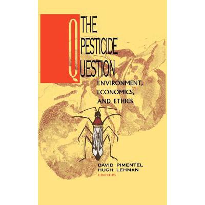 预订 The Pesticide Question: Environment, Economi...