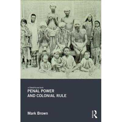 预订 Penal Power and Colonial Rule