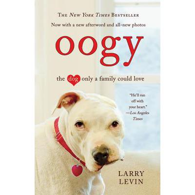预订 Oogy: The Dog Only a Family Could Love