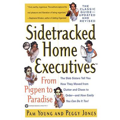 预订 Sidetracked Home Executives(tm): From Pigpen to Paradise