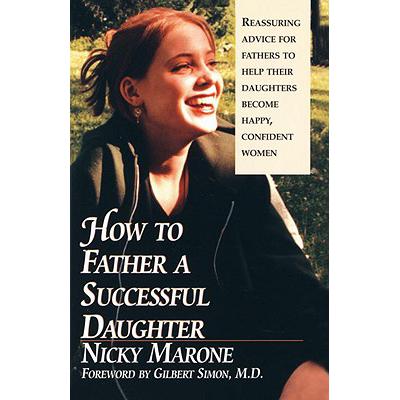 预订 How to Father a Successful Daughter: 6 Vital...