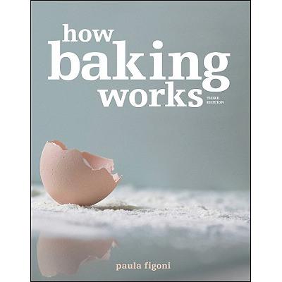 预订 How Baking Works: Exploring The Fundamentals...