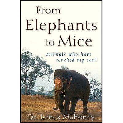 预订 From Elephants to Mice: Animals Who Have Tou...