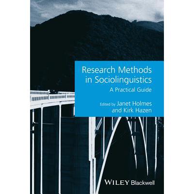 预订 Research Methods In Sociolinguistics: A Practical Guide [Wiley语言和语言学]