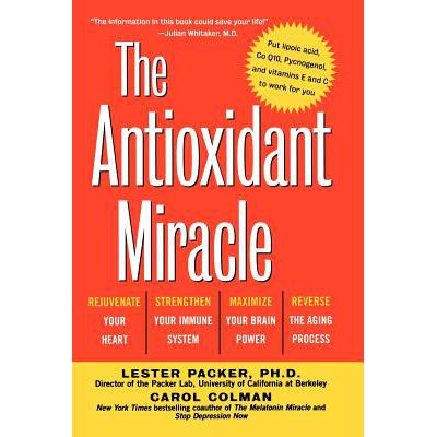 预订 The Antioxidant Miracle: Your Complete Plan for Total Health and Healing