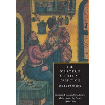 预订 The Western Medical Tradition: 800 BC to Ad ...