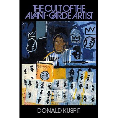 预订 the cult of the avant-garde artist